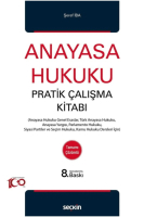 Anayasa Hukuku Pratik Çalışma Kitabı 8.Baskı