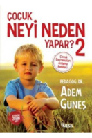 Çocuk Neyi Neden Yapar 2