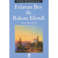 Felatun Bey İle Rakım Efendi Ema