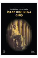 İdare Hukukuna Giriş 30. Baskı /Kemal Gözler