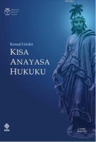 Kısa Anayasa Hukuku /Kemal Gözler 21. Baskı 2023