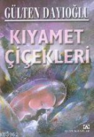 Kıyamet Çiçekleri