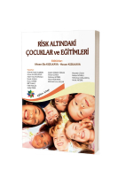 Risk Altındaki Çocuklar ve Eğitimleri /Ahsen Ela Kızılkaya