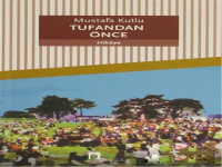 Tufandan Önce