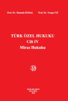 Türk Özel Hukuku 4 Miras Hukuku 20. Baskı
