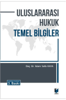 Uluslararası Hukuk Temel Bilgiler 3. Baskı