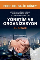 Yönetim ve Organizasyon El Kitabı /Salih Güney