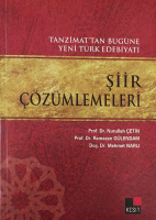 Tanzimattan Bügune Yeni Türk Edebiyatışiir Çözümlemeleri
