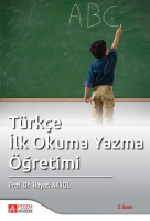 Türkçe İlk Okuma Yazma Öğretimi /Hayati Akyol