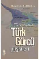 XI-XIII. yüzyıllarda Türk Gürcü ilişkileri